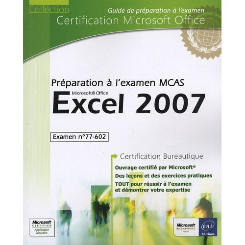 Excel 2007 - Préparation À L'examen Mcas N° 77-602