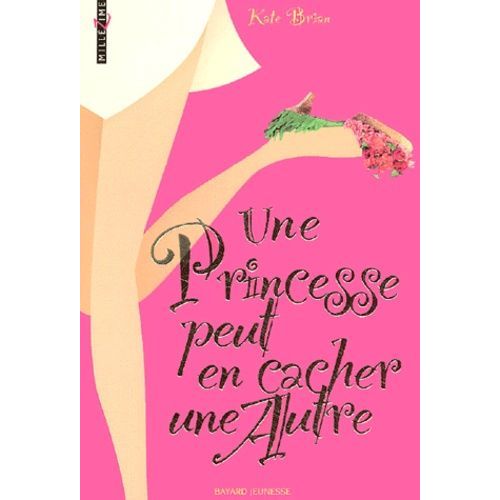 Une Princesse Peut En Cacher Une Autre