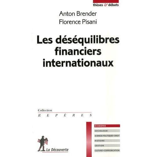 Les Déséquilibres Financiers Internationaux