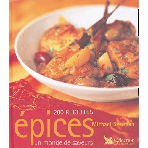Epices - Un Monde De Saveurs