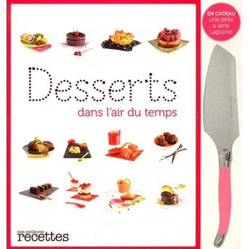 Desserts Dans L'air Du Temps