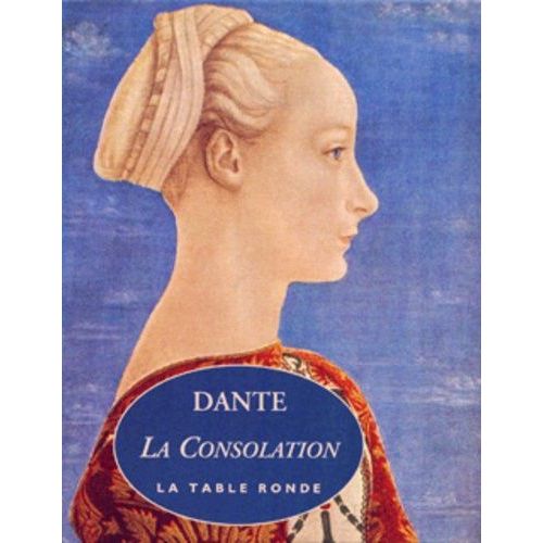 La Consolation Ou Paraphrase Des Trois Cantiques Qui Font Le Sujet De L'ouvrage "L'amoroso Convivio