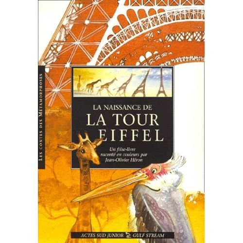 La Naissance De La Tour Eiffel