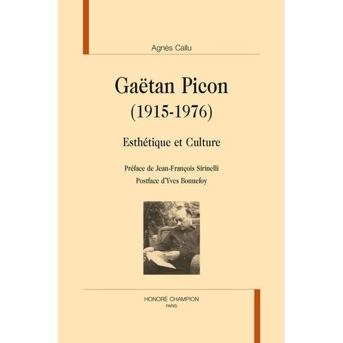 Gaëtan Picon 1915-1976 - Esthétique Et Culture