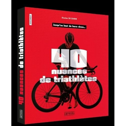 Quarante Nuances De Triathlètes