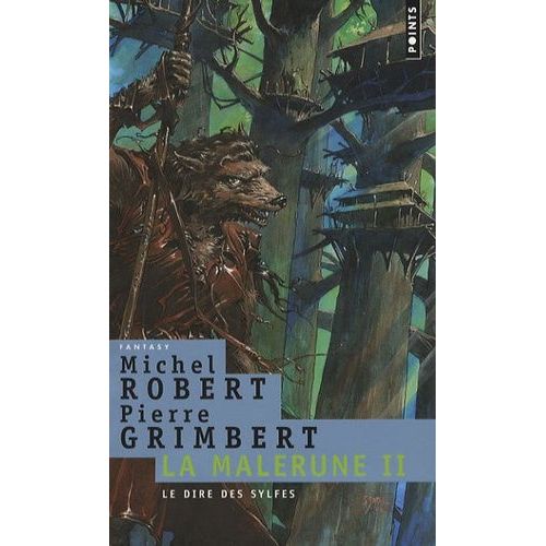 La Malerune Tome 2 - Le Dire Des Sylfes