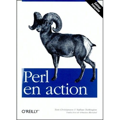 Perl En Action - Exemples Et Solutions Pour Les Programmeurs En Perl