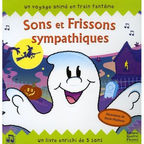 Sons Et Frissons Sympathiques