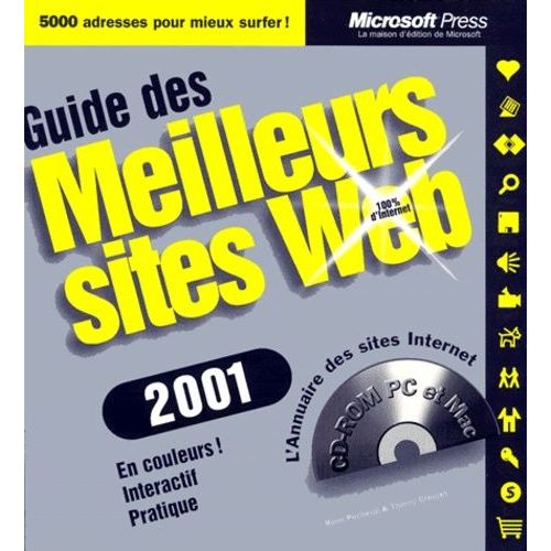 Guide Des Meilleurs Sites Web - Avec Cd-Rom, Edition 2001