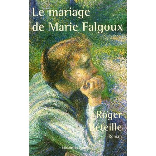 Le Mariage De Marie Falgoux