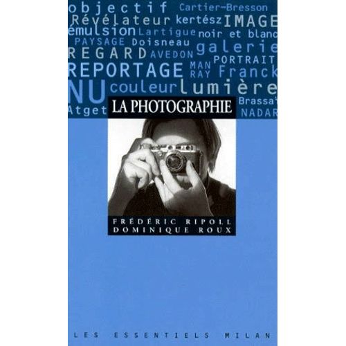 La Photographie