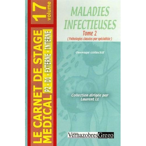 Maladies Infectieuses - Tome 2
