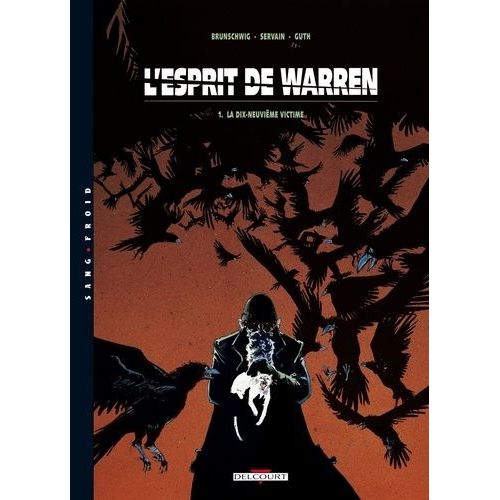 L'esprit De Warren Tome 1 - La Dix-Neuvième Victime