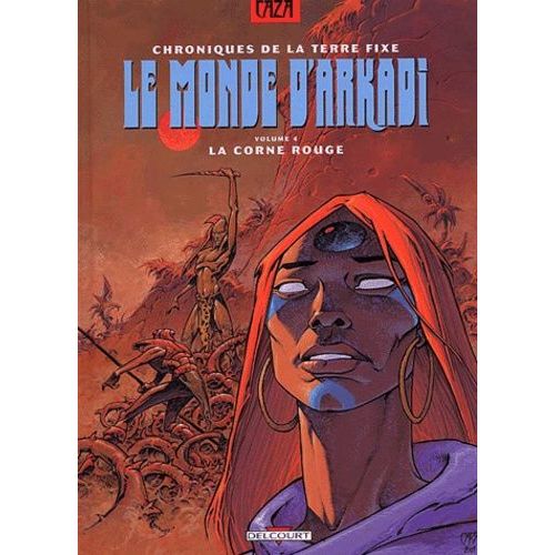 Le Monde D'arkadi Tome 4 - La Corne Rouge
