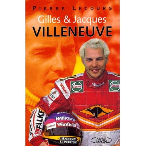 Gilles & Jacques Villeneuve