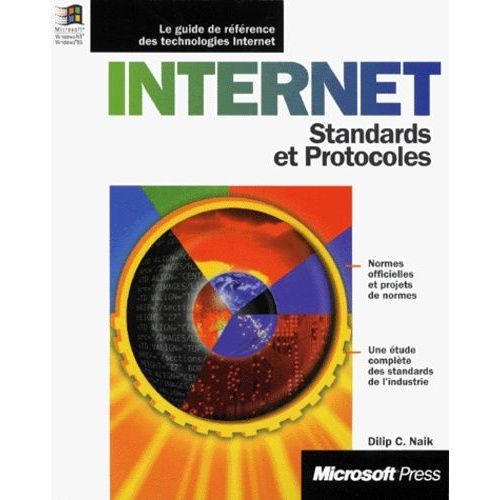 Internet - Standards Et Protocoles