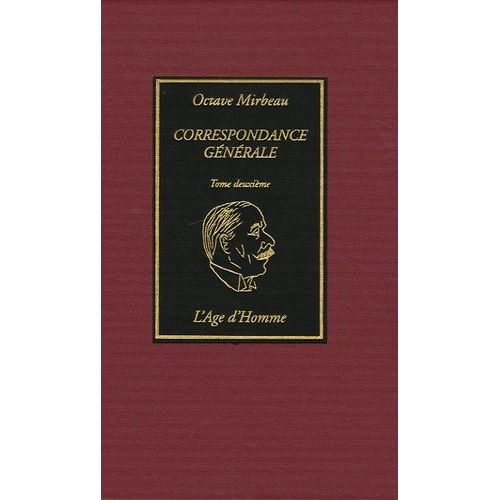 Correspondance Générale - Tome 2