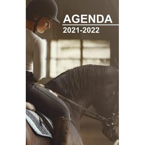 Agenda 2021 2022: Agenda Scolaire 2021 2022 Cheval Pour Collège Lycée Étudiant Pour Fille Et Garçon | Planificateur Journalier Septembre 2021 À Août ... Les Amoureux Des Chevaux - Format Standard