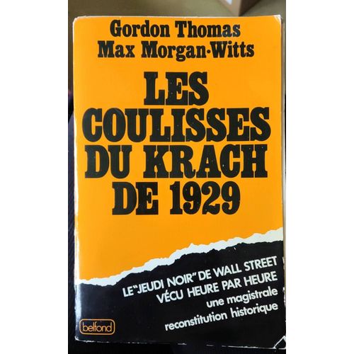 Les Coulisses Du Krach De 1929