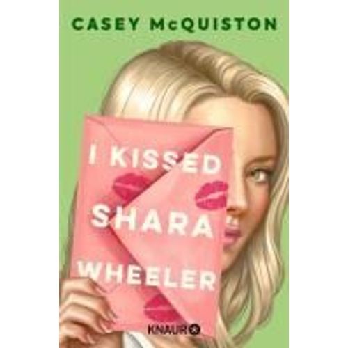 I Kissed Shara Wheeler