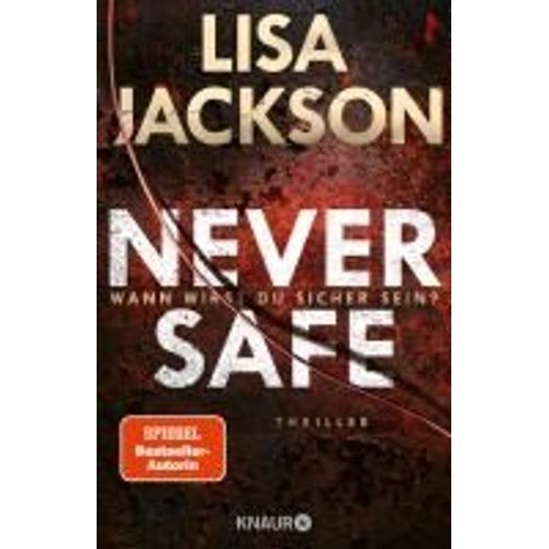 Never Safe - Wann Wirst Du Sicher Sein?
