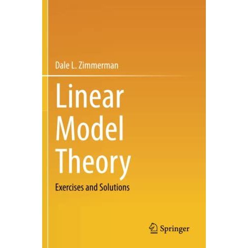 Linear Model Theory
