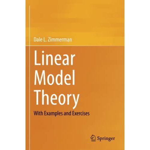 Linear Model Theory