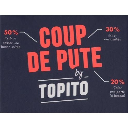 Coup De Pute By Topito