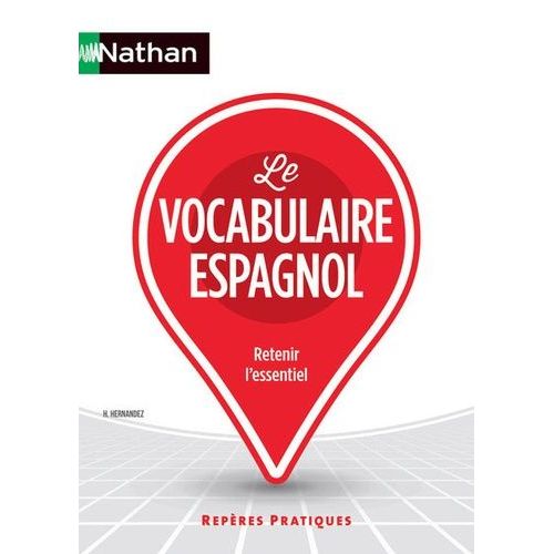 Le Vocabulaire Espagnol