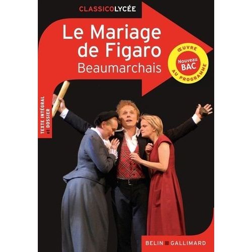 La Folle Journée Ou Le Mariage De Figaro - Comédie En Cinq Actes En Prose