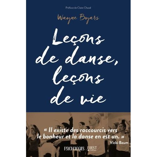 Leçons De Danse, Leçons De Vie