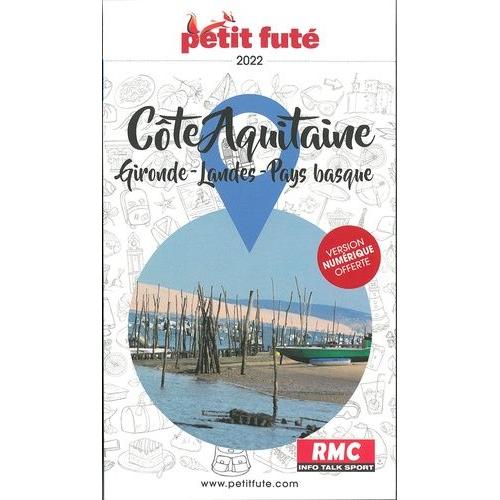 Petit Futé Côte Aquitaine - Gironde - Landes - Pays Basque