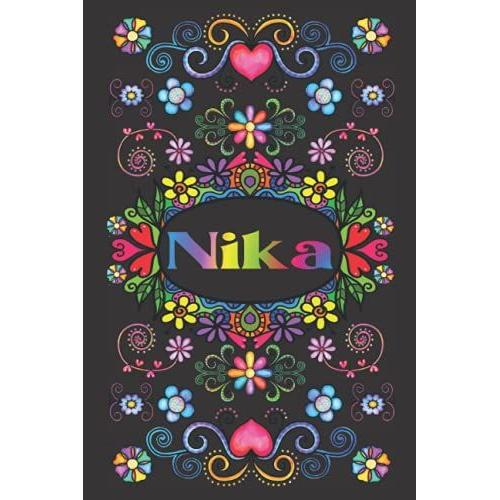 Personalisiertes Notizbuch Für Nika: Schönes Geschenk Für Nika (Liniertes Notizbuch Für Mädchen Und Frauen)