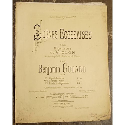 Partition - Scènes Ecossaises Pour Hautbois Ou Violon Avec Accompagnement D'orchestre Ou De Piano - N° 3 Marche Des Highlanders Par Benjamin Godard