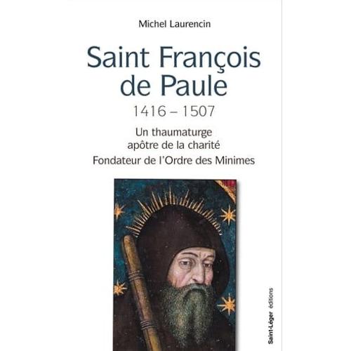 Saint François De Paule 1416 - 1507
