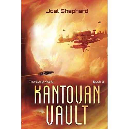 Kantovan Vault (The Spiral Wars)