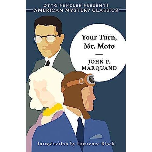 Your Turn, Mr. Moto