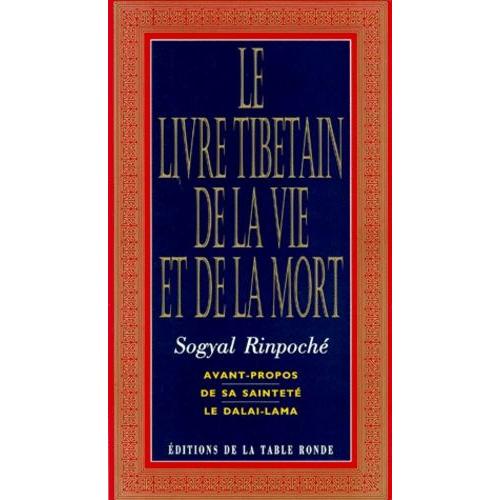 Le Livre Tibétain De La Vie Et De La Mort