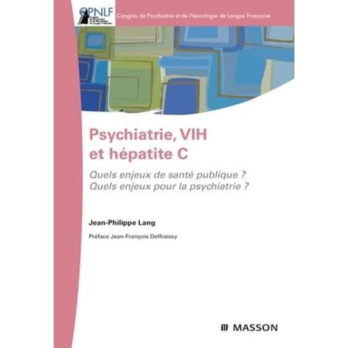 Psychiatrie, Vih Et Hépatite C