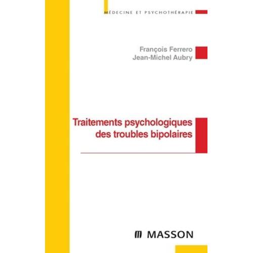 Traitements Psychologiques Des Troubles Bipolaires