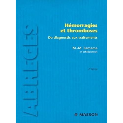 Hémorragies Et Thromboses