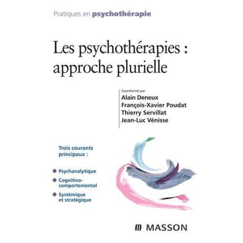 Les Psychothérapies : Approche Plurielle