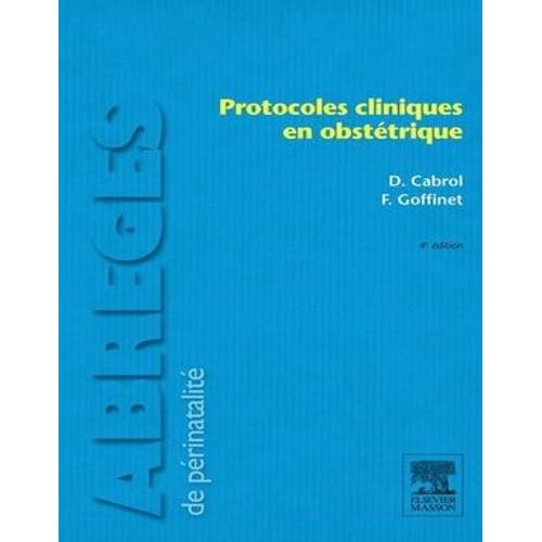 Protocoles Cliniques En Obstétrique