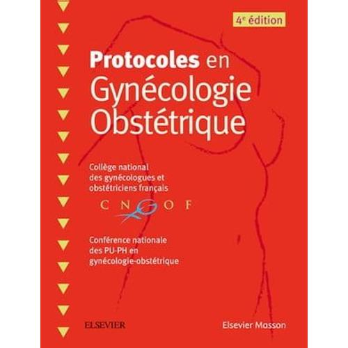 Protocoles En Gynécologie Obstétrique