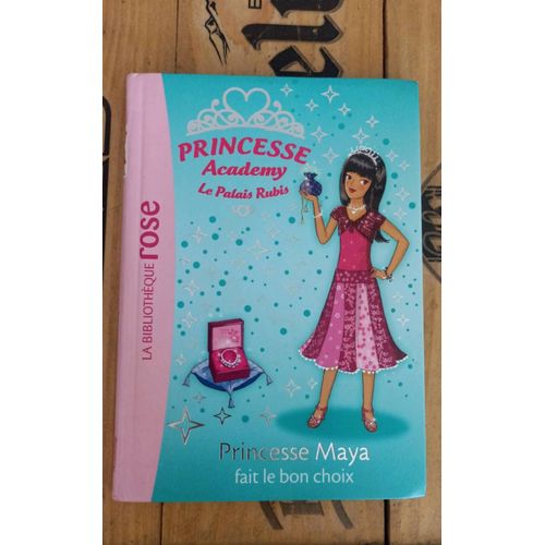Princesse Academy Tome 20 - Princesse Maya Fait Le Bon Choix