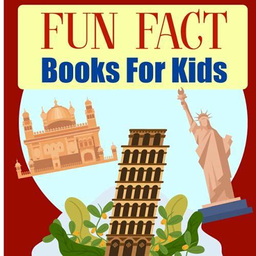 Fun Fact Books For Kids: Fun Fact And History Of Golden Temple And Other Architectures All Around The World.