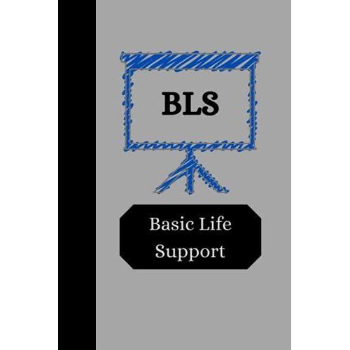 Bls Notebook: Basic Life Support Notebook