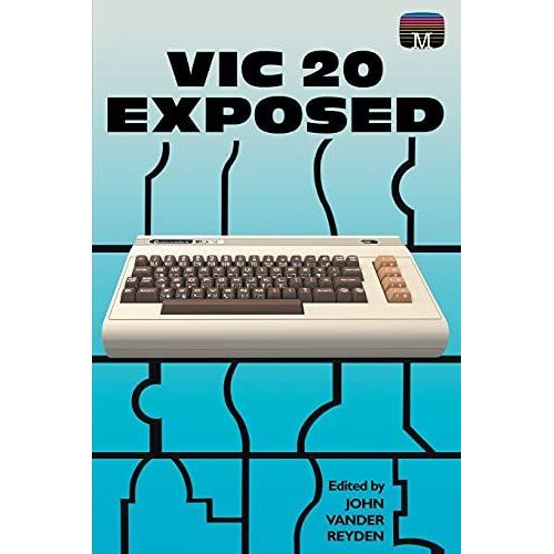 Vic 20 Exposed
