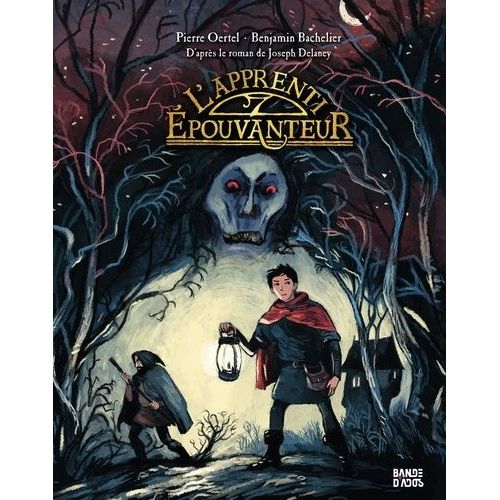 L'epouvanteur - Tome 1 - L'apprenti Épouvanteur