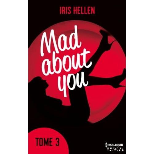 Mad About You - Tome 3